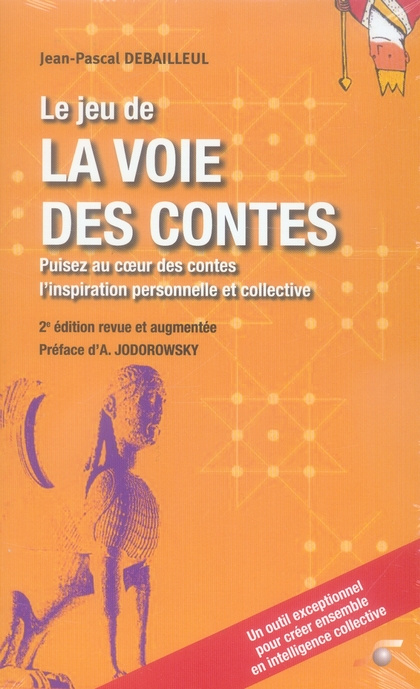 Emprunter Le jeu de la voie des contes. Coffret Tome 1 et 2, Oracles des contes; Répertoire des contes, 2e édi livre