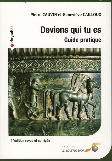 Emprunter Deviens qui tu es. 4e édition revue et corrigée livre