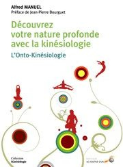 Emprunter Découvrez votre nature profonde avec la kinésiologie. L'Onto-Kinésiologie livre