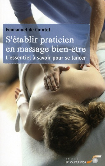 Emprunter S'établir praticien massage bien-être. L'essentiel à savoir pour se lancer livre