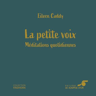 Emprunter La petite voix. Méditations quotidiennes livre