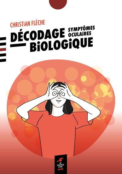 Emprunter Décodage biologique symptômes oculaires livre