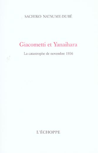 Emprunter Giacometti et Yanaihara. La catastrophe de novembre 1956 livre