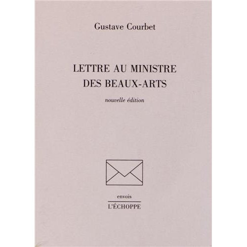 Emprunter Lettre au ministre des Beaux-Arts livre