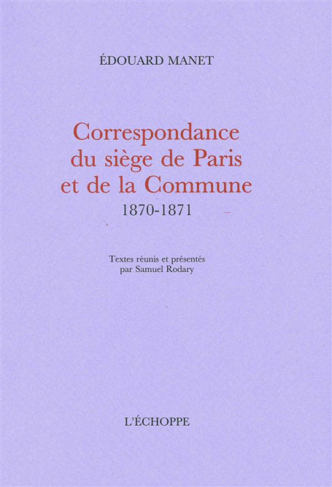Emprunter Correspondance du siège de Paris et de la Commune livre