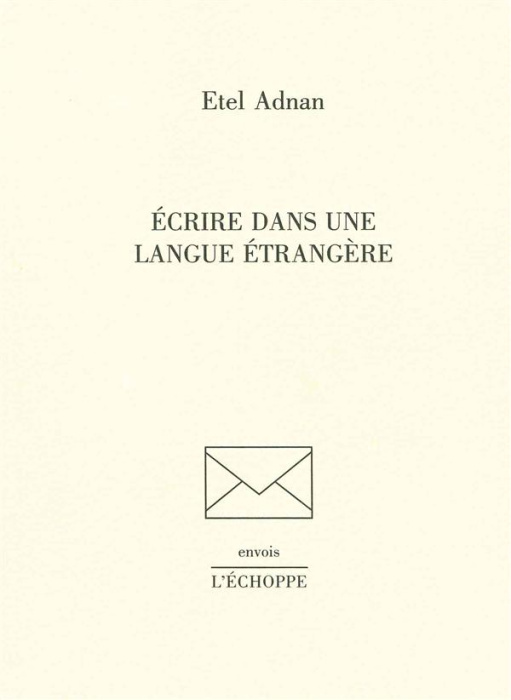Emprunter Ecrire dans une langue étrangère livre