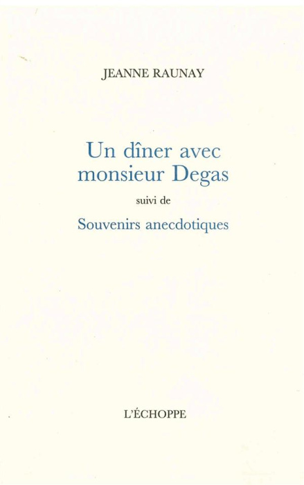 Emprunter Un dîner avec Monsieur Degas livre