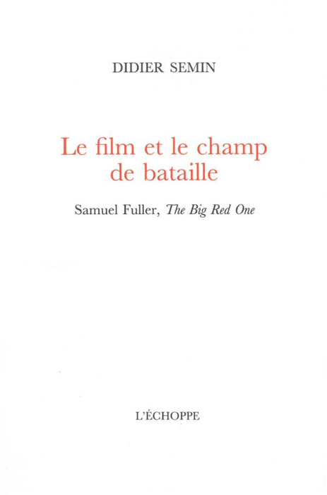 Emprunter Le film et le champ de bataille livre