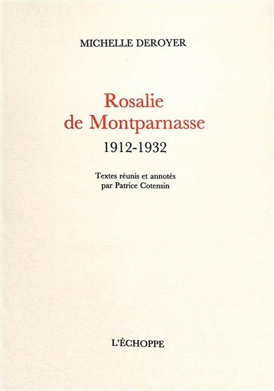 Emprunter Rosalie de Montparnasse. 1912-1932 livre