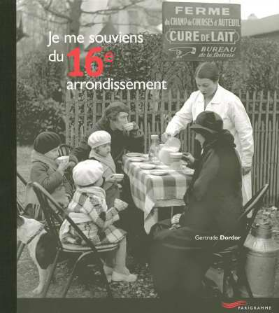 Emprunter Je me souviens du 16e arrondissement livre