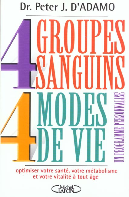 Emprunter 4 groupes sanguins, 4 modes de vie livre