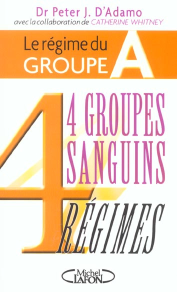 Emprunter Le régime du groupe A livre