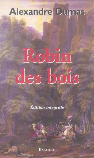 Emprunter Robin des bois. Le Prince des voleurs Robin Hood le proscrit livre