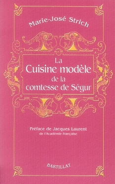 Emprunter La Cuisine modèle de la comtesse de Ségur livre