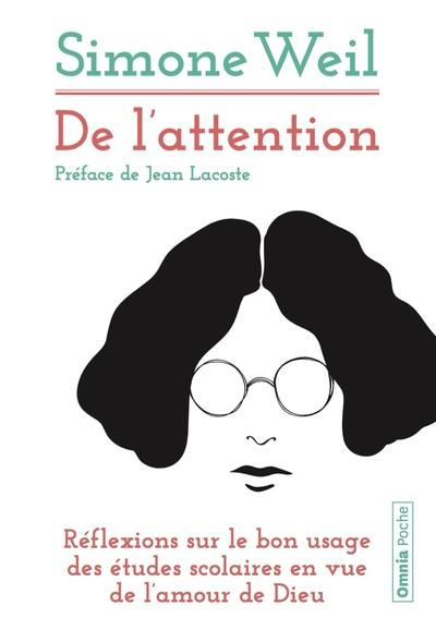 Emprunter De l'attention. Réflexions sur le bon usage des études scolaires en vue de l'amour de Dieu livre