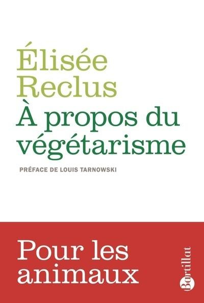 Emprunter A propos du végétarisme. Précédé de La Grande Famille livre