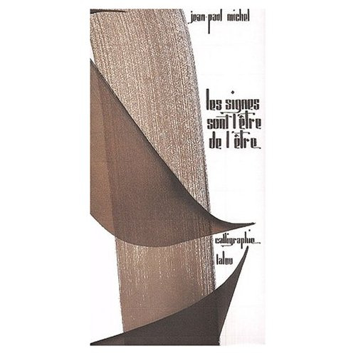 Emprunter Les signes sont l'être de l'être livre