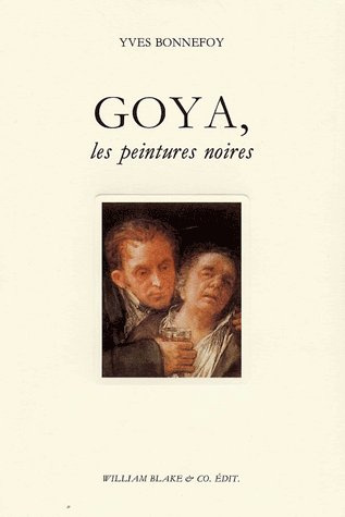 Emprunter Goya, les peintures noires livre