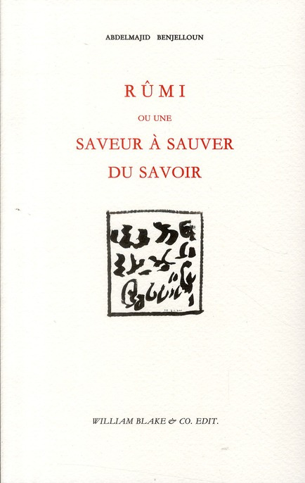 Emprunter Rûmi ou une saveur à sauver du savoir livre