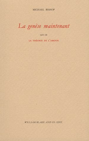 Emprunter La Genèse maintenant. Suivi de La Théorie de l'amour livre