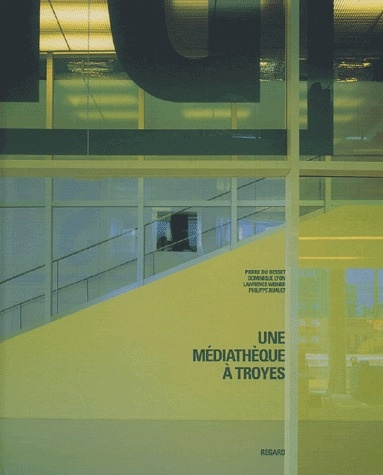 Emprunter Une médiathèque à Troyes. Avec 1 DVD livre