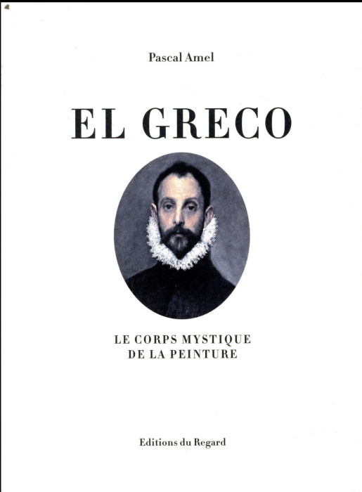 Emprunter El Greco. Le corps mystique de la peinture livre