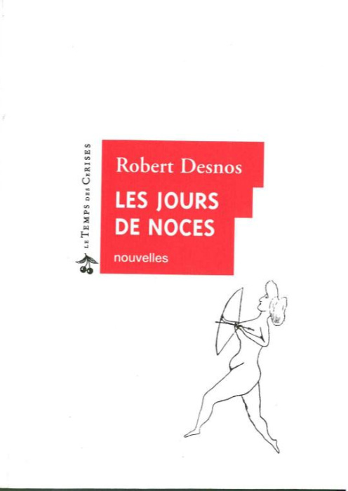 Emprunter LES JOURS DE NOCES livre