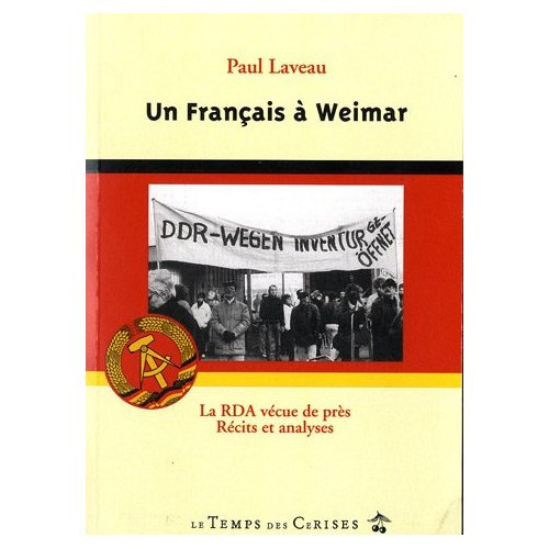 Emprunter UN FRANCAIS A WEIMAR - LA RDA VECUE DE PRES livre