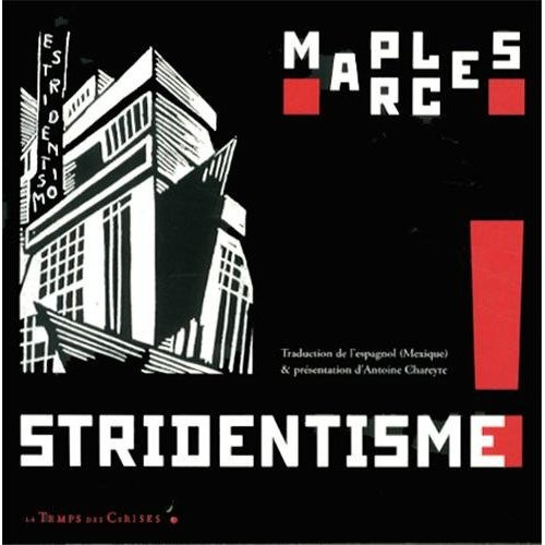 Emprunter STRIDENTISME ! POESIE ET MANIFESTE (1921-1927) livre