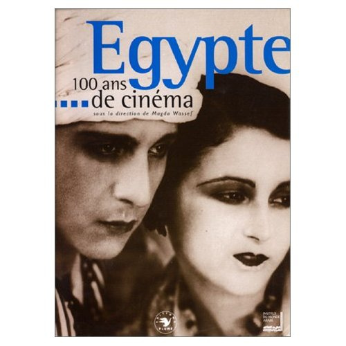 Emprunter Égypte, 100 ans de cinéma livre