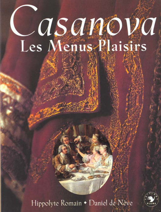 Emprunter CASANOVA. Les menus plaisirs livre