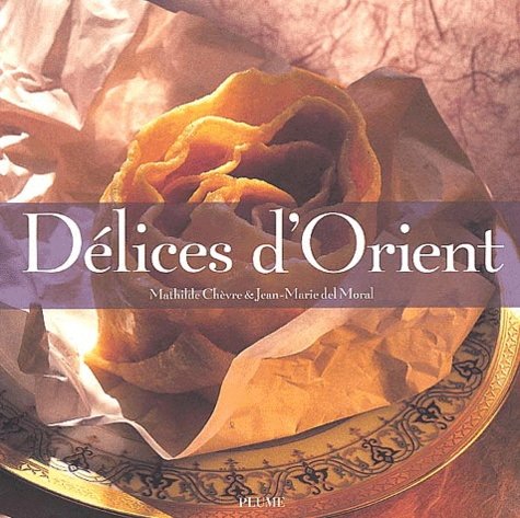 Emprunter Délices d'Orient livre