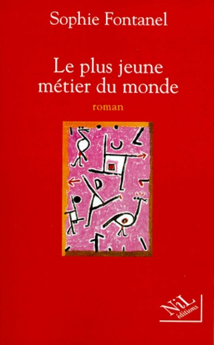 Emprunter Le plus jeune métier du monde livre