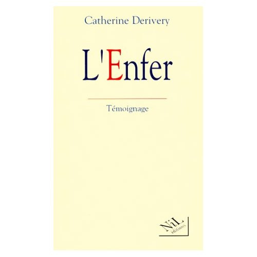 Emprunter L'enfer. Témoignage livre