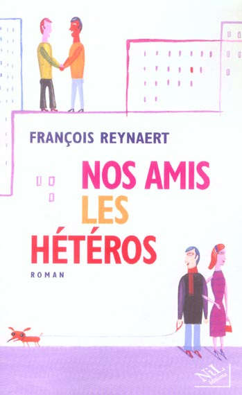 Emprunter Nos amis les hétéros livre