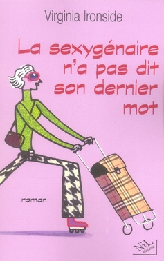 Emprunter La sexygénaire n'a pas dit son dernier mot livre