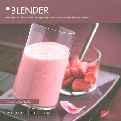 Emprunter BLENDER VERSION ANGLAISE - 50 RECIPES livre