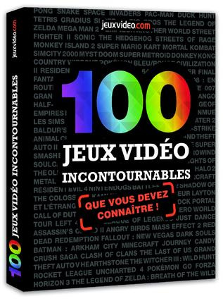 Emprunter 100 jeux vidéo incontournables. Que vous devez connaître ! livre