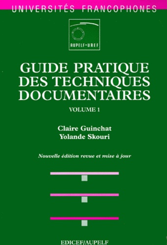 Emprunter Guide pratique des techniques documentaires. Tome 1 livre