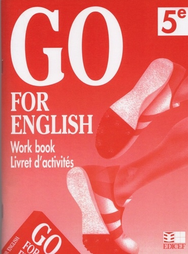 Emprunter Go for English 5e. Work Book, livret d'activités livre