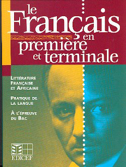 Emprunter Le français en première et terminale livre