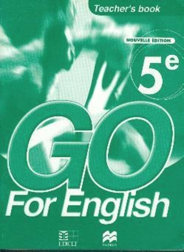 Emprunter Go for English 5e / Livre du professeur (Sénégal) livre