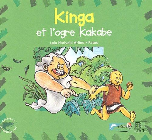 Emprunter Kinga et l'ogre Kakabe livre