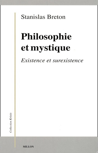 Emprunter Philosophie et mystique. Existence et surexistence livre