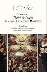 Emprunter L’Enfer - Recueil autour du Traité de l’Enfer de sainte Fran. AUTOUR DU TRAITÉ DE L’ENFER DE SAINTE livre
