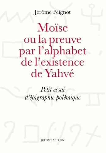 Emprunter Moïse ou la preuve par l'alphabet. Petit essai d'épigraphie polémique livre