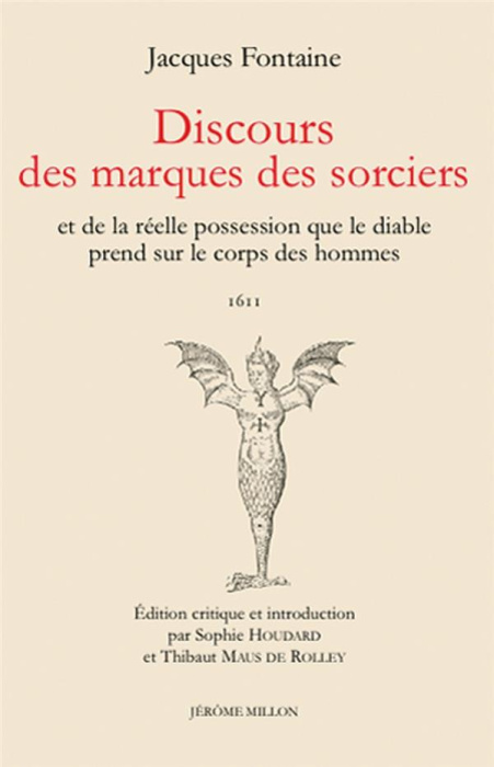 Emprunter Discours des marques des sorciers et de la réelle possession que le diable prend sur le corps des ho livre