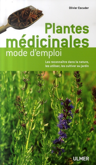 Emprunter Plantes médicinales. Mode d'emploi livre
