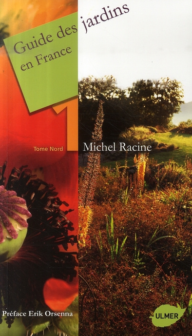 Emprunter Guide des jardins en France. Tome 1, Nord livre