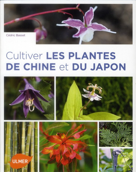Emprunter Cultiver les plantes de Chine et du Japon livre